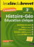 Les Cles Du Brevet Histoire-Geographie Education Civique 3E