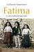 Fatima - le ciel est plus fort que nous