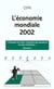 L'economie mondiale n.320- edition 2002