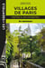Villages de Paris : visites et découvertes