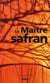 Maître du safran