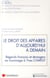 Le droit des affaires d'aujourd'hui et demain - regards français