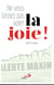 Ne vous laissez pas voler la joie !