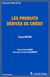 Les produits derives du credit