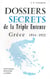 Dossiers secrets de la triple entente - grèce 1914-1922