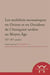 Les mobilites monastiques en orient et en occident de l?antiquité tardive au moy : LES MOBILITES MONASTIQUES EN ORIENT ET EN OCCIDENT DE L?ANTIQUITE TARDIVE AU MOY