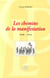 Les chemins de la manifestation (1848-1914)