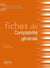 Fiches de comptabilite generale rappels de cours & exercices corriges