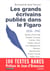 Les grands ecrivains publies dans le figaro, 1836-1941