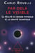 Par-delà le visible - la réalité du monde physique et la gravité quantique