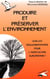 Produire et préserver l'environnement : Quelles réglementations pour l'agriculture européenne