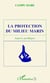 LA PROTECTION DU MILIEU MARIN : Aspects juridiques - CAMPU MARE