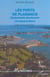 LES PORTS DE PLAISANCE : Equipements structurants de l'espace littoral