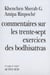 Commentaires sur les trente-sept exercices des bodhisattvas