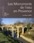 Les monuments de l'eau en Provence