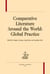 Comparative literature around the world: global practice