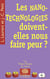 Les nanotechnologies doivent-elles nous faire peur ?