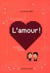 Aaaaah, l'amour