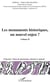 Les monuments historiques, un nouvel enjeu ? Tome 2