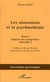 Les obsessions et la psychasthénie : Tome I Analyse des symptômes - Volume I