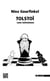 Tolstoï : Sans tolstoïsme