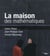La maison des mathématiques