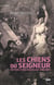Les chiens du seigneur
