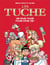Les Tuches Tome 1 : un pour Tuche, Tuche pour un !