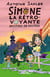 Simone la rétro-voyante Tome 2 : mystère en Bavière