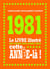 1981 - le livre illustré de ceux qui sont nés cette année-là !