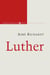 Luther (2e édition)