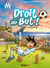 Droit au but ! Tome 2 : le foot du coeur !
