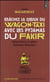 Bâchez la queue du wagon-taxi avec les pyjamas du fakir