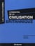 L'essentiel de la civilisation britanique
