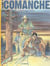Comanche : Intégrale vol.2 : Tomes 6 à 10
