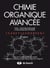 Chimie organique avancée : Structures moléculaires et mécanismes réactionnels