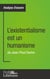 L'existentialisme est un humanisme de Jean-Paul Sartre - analyse approfondie