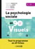 La psychologie sociale en 90 visuels : Licences 1 et 2