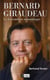 Bernard Giraudeau, le baroudeur romantique