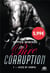 Pure corruption Tome 1 : vice et vertu