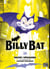 Billy Bat Tome 20