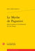 Le mythe de Paganini dans la presse et la littérature de son temps