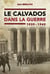 Le Calvados dans la guerre 1939-1945