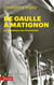 De gaulle à matignon - la république des tourmentes