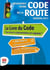 Réussissez votre code de la route (édition 2017)