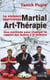 Martial-art-therapie - la violence aprivoisee