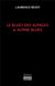 Le blues des Alpages & Alpine blues