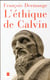 L'éthique de calvin