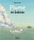 Plume en bateau