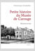 PETITE HISTOIRE DU MUSÉE DE CAROUGE